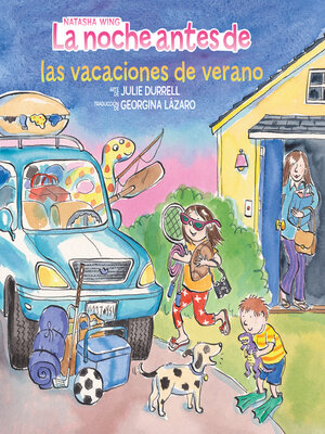 cover image of La noche antes de las vacaciones de verano (The Night Before Summer Vacation Spanish Edition)